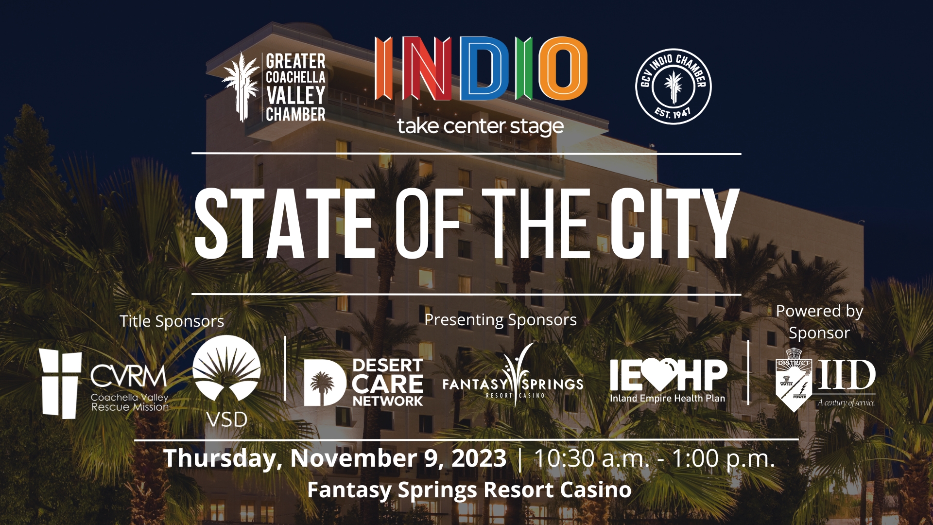 Indio State of the City, Business Awards & Expo - Greater Coachella Valley  Chamber of Commerce