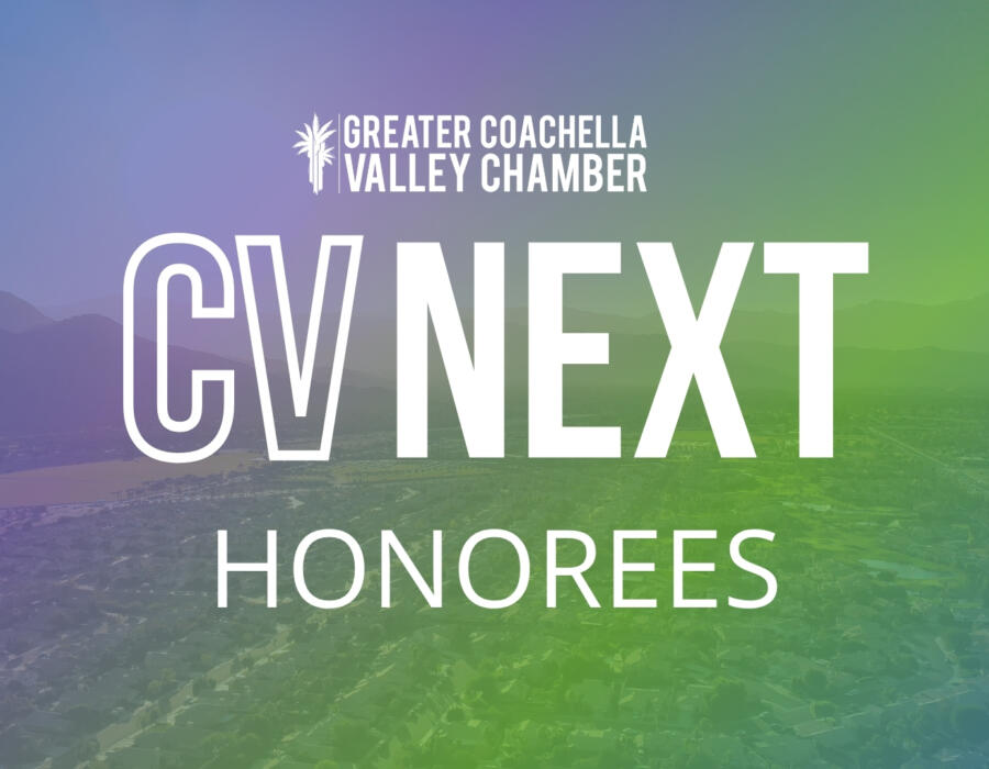 GCVCC Announces 2026 CV Next Honorees: Celebrating the Next Leaders of the Coachella Valley
