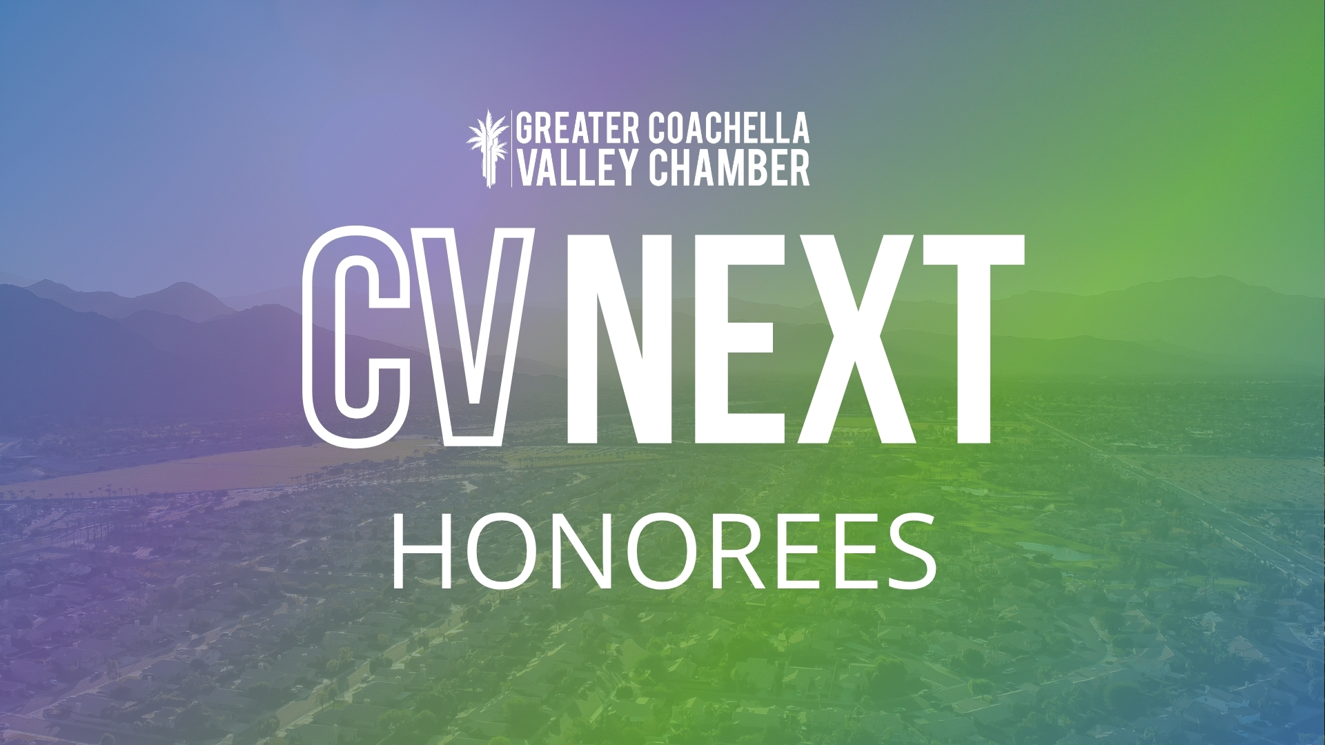 GCVCC Announces 2026 CV Next Honorees: Celebrating the Next Leaders of the Coachella Valley