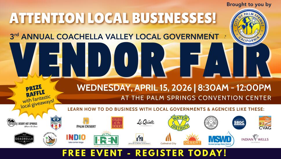 The City of Palm Springs to Host Coachella Valley Local Government Vendor Fair