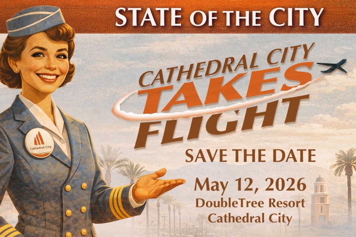 2026 Cathedral City State of the City — Cathedral City Takes Flight featured image