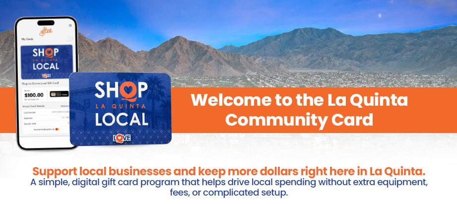 Shop Local, Strengthen Local: La Quinta Launches Community Card Program featured image